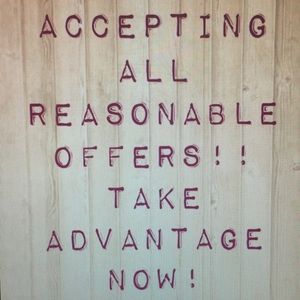 Accepting all reasonable offers!!